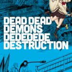 Dead Dead Demons Dededede Destruction (2024)
